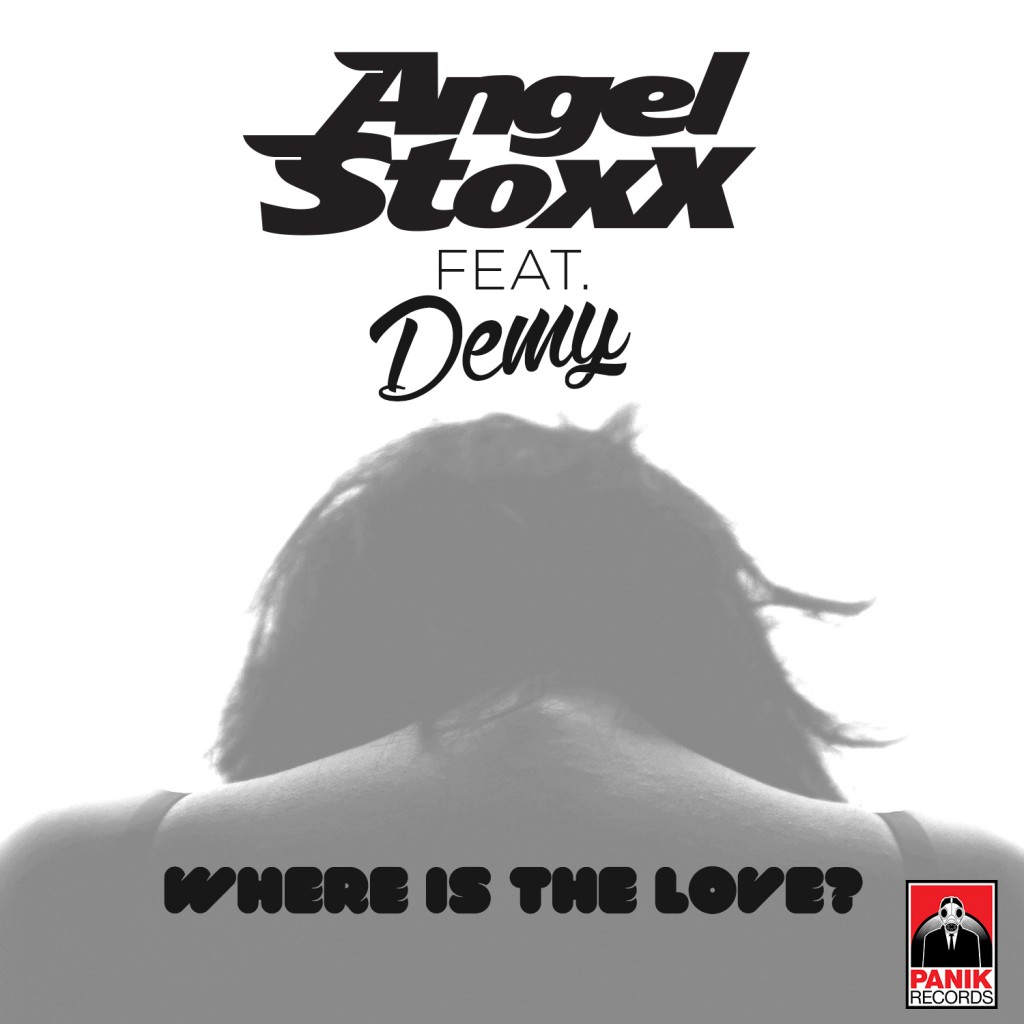 Where Is The Love - Angel Stoxx feat. Demy