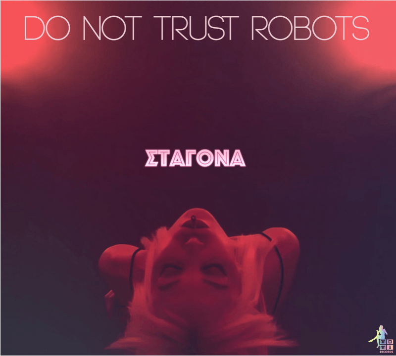 Do not trust Robots Σταγόνα